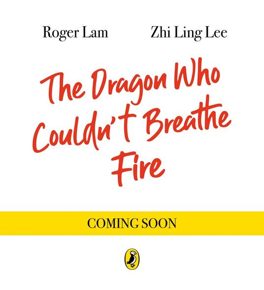 The Dragon Who Couldn’t Breathe Fire - Roger Lam,Zhi Ling Lee - ebook