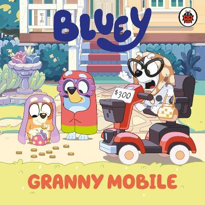 Bluey: Granny Mobile - Bluey - cover