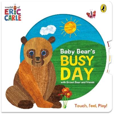 Baby Bear's Busy Day - Eric Carle - cover