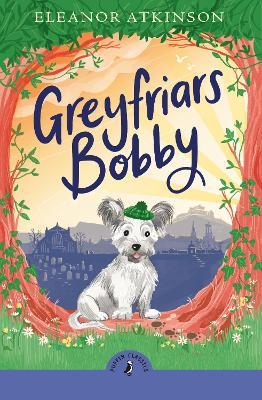 Greyfriars Bobby - Eleanor Atkinson - cover