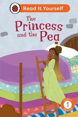 The Princess and the Pea: Read It Yourself - Level 1 Early Reader - Ladybird - cover