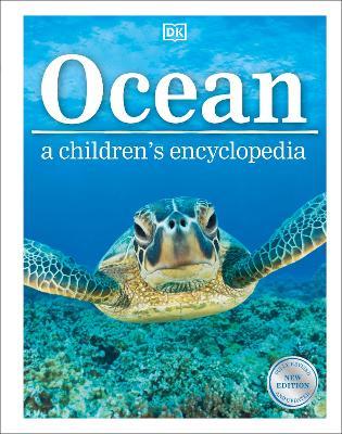 Ocean A Children's Encyclopedia: New Edition - DK - cover