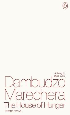 The House of Hunger - Dambudzo Marechera - cover
