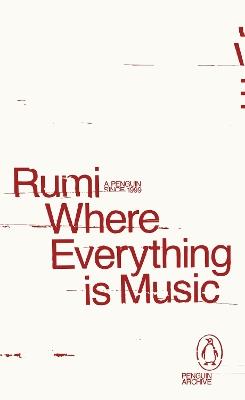 Where Everything is Music - Rumi - cover