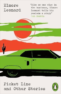 Picket Line and Other Stories - Elmore Leonard - cover