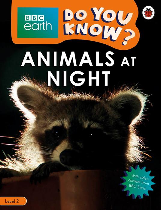 Do You Know? Level 2 – BBC Earth Animals at Night - Ladybird - ebook
