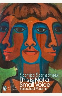 This Is Not a Small Voice: Selected Poems - Sonia Sanchez - cover
