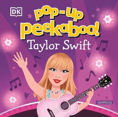 Pop-Up Peekaboo! Taylor Swift - DK - cover