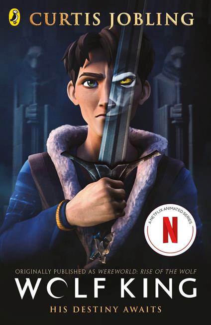 Wolf King - Curtis Jobling - ebook