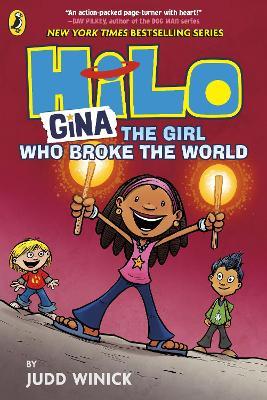 Hilo: Gina The Girl Who Broke the World - Judd Winick - cover