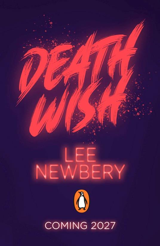 Death Wish - Lee Newbery - ebook