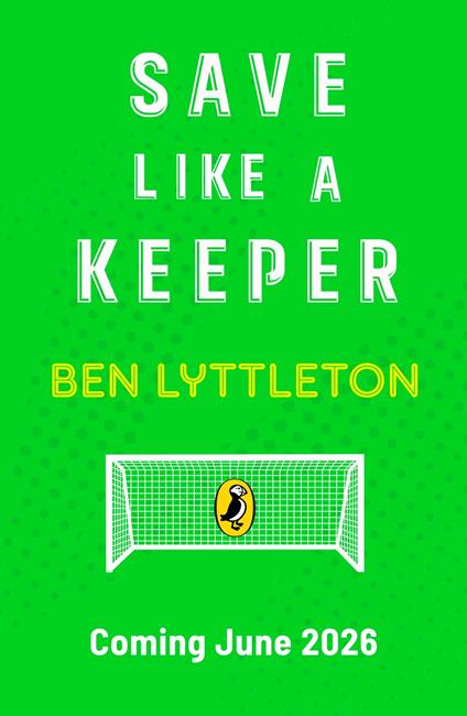 Save Like a Keeper - Ben Lyttleton - ebook