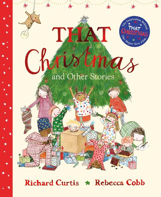 That Christmas and Other Stories - Richard Curtis,Cobb Rebecca - ebook