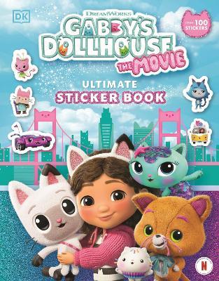 Gabby's Dollhouse Ultimate Sticker Book - DK - cover
