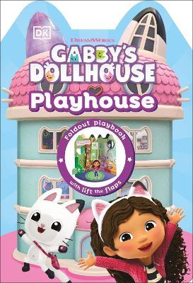 Gabby's Dollhouse Playhouse - DK - cover