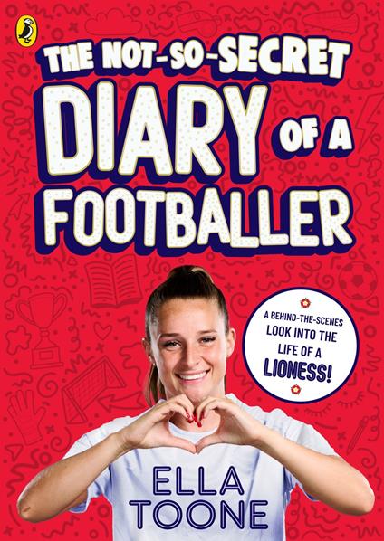 The Not-So-Secret Diary of a Footballer - Ella Toone - ebook