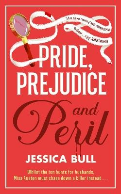 Pride, Prejudice and Peril - Jessica Bull - cover