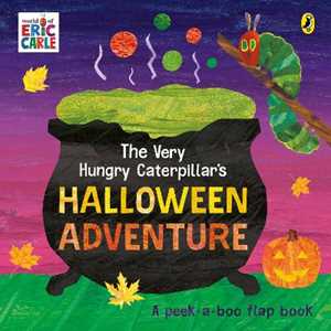 Libro in inglese The Very Hungry Caterpillar's Halloween: A Lift-and-Find Book Eric Carle