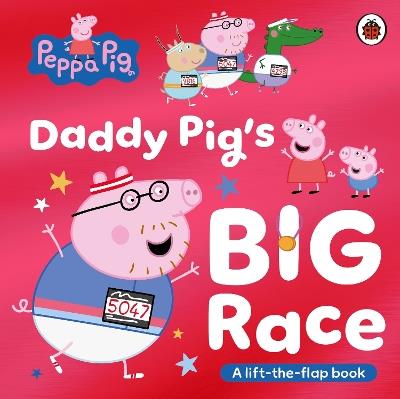 Peppa Pig: Daddy Pig's Big Race - Peppa Pig - cover