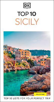 DK Top 10 Sicily: Top 10 lists for your perfect trip, plus an all-weather folded map - DK Travel - cover