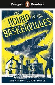 Penguin Readers Level 3: Sherlock Holmes - The Hound of the Baskervilles (ELT Graded Reader): Abridged Edition