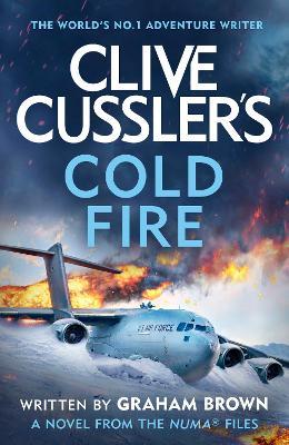 Clive Cussler’s Cold Fire - Graham Brown - cover