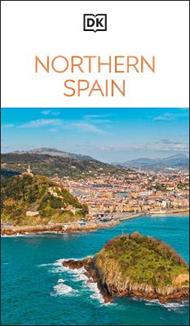 DK Northern Spain: Must-See Sights. Culture & History. Detailed Maps & Tours. Covers Galicia, Asturias, Cantabria, & more