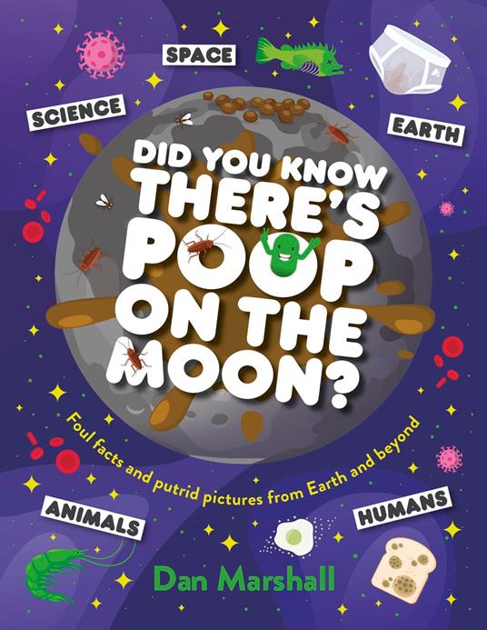 Did You Know There's Poop on the Moon? - Dan Marshall - ebook