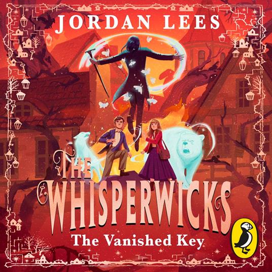 Whisperwicks: The Vanished Key