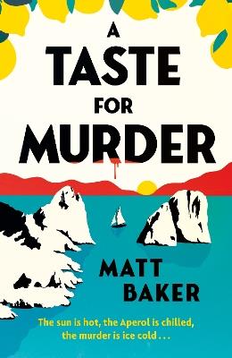 A Taste For Murder - Matt Baker - cover