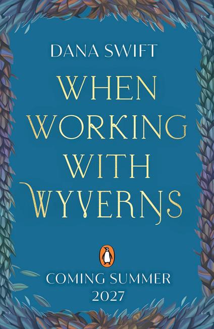 When Working with Wyverns - Dana Swift - ebook
