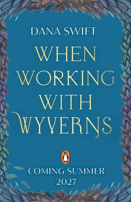 When Working with Wyverns - Dana Swift - ebook
