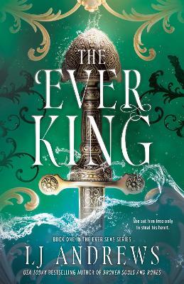 The Ever King - LJ Andrews - cover