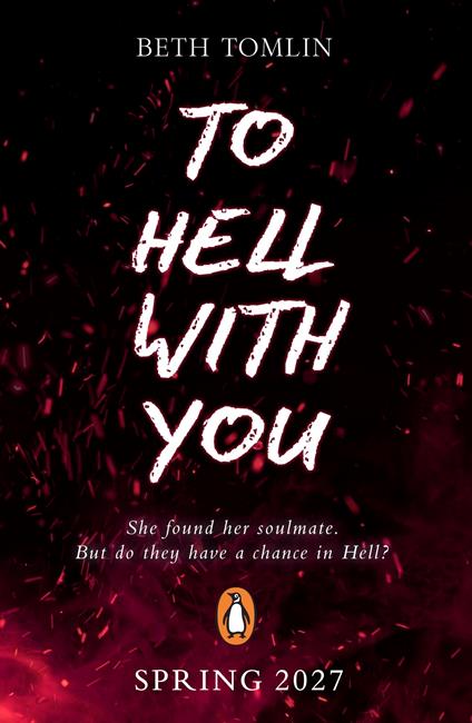 To Hell With You - Beth Tomlin - ebook
