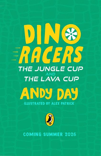 Dino Racers - Andy Day,Alex Patrick - ebook