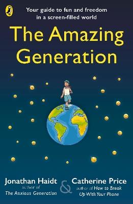 The Amazing Generation - Jonathan Haidt,Catherine Price - cover