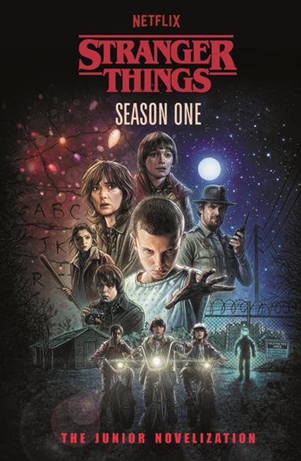 Stranger Things: Season One - Matthew J. Gilbert,Stranger Things - ebook