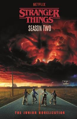 Stranger Things: Season Two: The Junior Novelisation - Stranger Things - cover