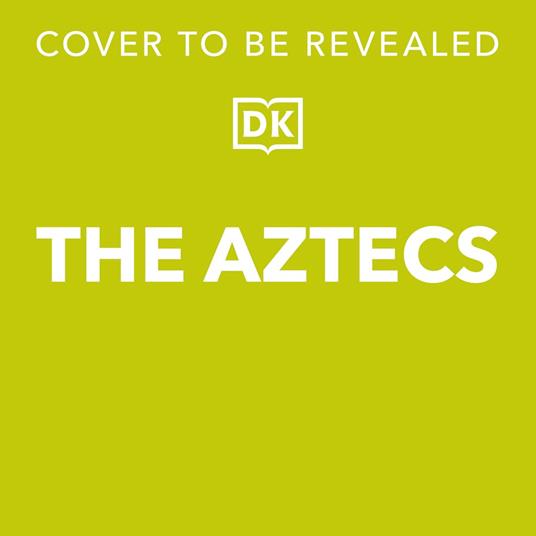 The Aztecs