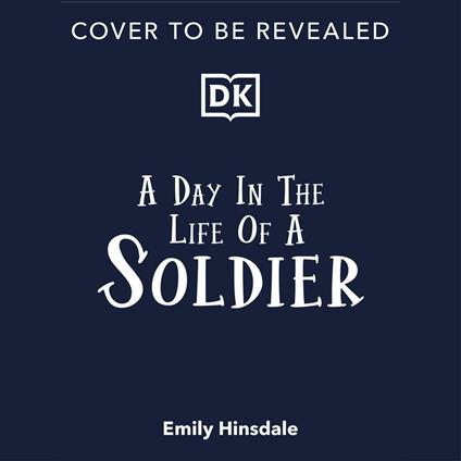 A Day In the Life of a Soldier
