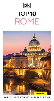 DK Top 10 Rome: Top 10 lists for your perfect trip, plus an all-weather folded map - DK Travel - cover
