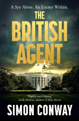The British Agent - Simon Conway - cover