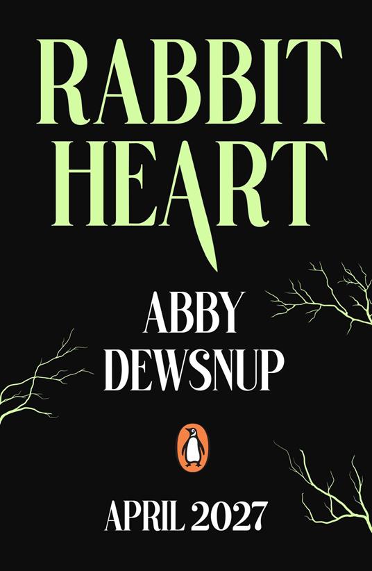 Rabbit Heart - Abby Dewsnup - ebook