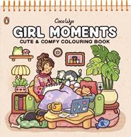 Girl Moments: Spiralbound Edition
