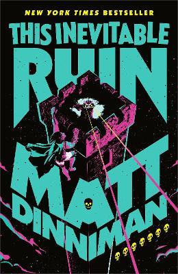 This Inevitable Ruin - Matt Dinniman - cover