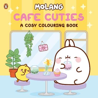 Molang: Cafe Cuties: A Cosy Colouring Book - Molang - cover