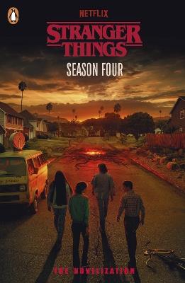 Stranger Things: Season Four: The Junior Novelisation - Stranger Things,Matthew J. Gilbert - cover