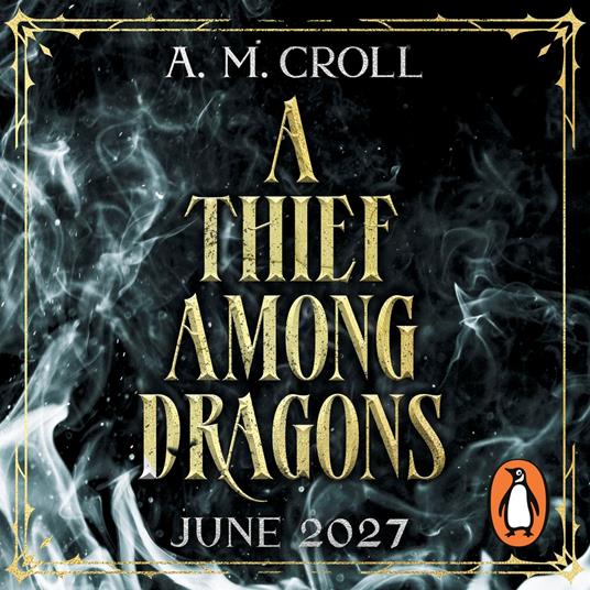 A Thief Among Dragons