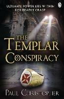 The Templar Conspiracy - Paul Christopher - cover
