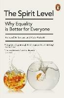 The Spirit Level: Why Equality is Better for Everyone
